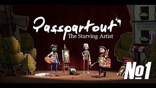 Прохождение Passpartout The Starving Artist №1 "Рисую в гараже"