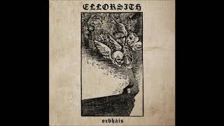 Ellorsith - Orbhàis [Full - HD]