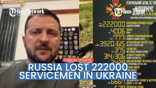 Russia lost 222000 servicemen, Zelenskiy: Thank you all Ukrainian warriors