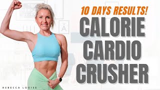 Intense CALORIE CARDIO CRUSHER - 10 DAYS Results!