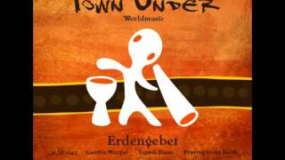 Town Under Worldmusic Album / CD - Track Love Town 6/16 / © Buluş Basmalı