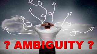 Dealing With Ambiguity