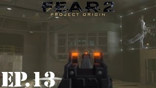 F.E.A.R. 2: Project Origin Let’s Play | Part 13 | Replica Training Area