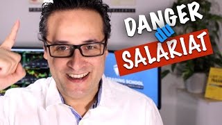 DANGER : Ne misez pas TOUT sur le SALARIAT !! ?