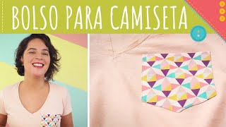 Como costurar bolso! Aprenda a aplicar bolso em camiseta → Técnica fácil e molde de bolso grátis