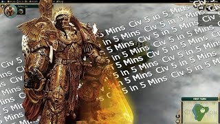 Civ 5 in 7 Mins: Whoa, Warhammer 40K - a Mod - Civilization V: Brave New World LP Summary