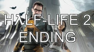 Half-Life 2 - Ending