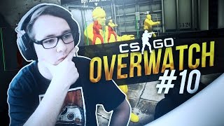 ÇA CHEAT SANS PRESSION ! CS:GO OVERWATCH #10.