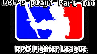 Let's play RPG Maker MV - RPG Fighter League Part 3