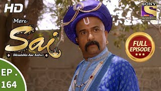 Mere Sai - Ep 164 - Full Episode - 11th May, 2018