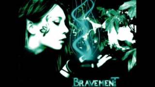 Bravement - Thirsting For Fortune