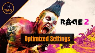 RAGE 2 - Optimization [Reduce Blur - Boost FPS]
