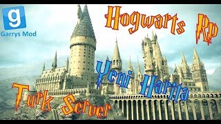 Hogwarts RP - Yeni Harita| Garry's Mod [Türkçe - 60FPS]