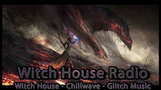 Witch House Music Mix 2019 - Dark, Dreamy, and Moody