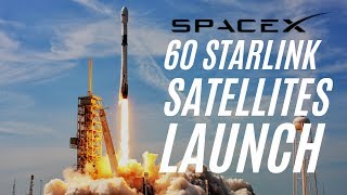 SpaceX launches 60 Starlink Satellites | Asgardian Club