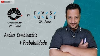UNICAMP vs FUVEST - 2ª Fase - Questões Parecidas  | Análise Combinatória e Probabilidade