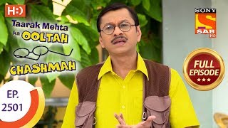 Taarak Mehta Ka Ooltah Chashmah - Ep 2501 - Full Episode - 2nd July, 2018