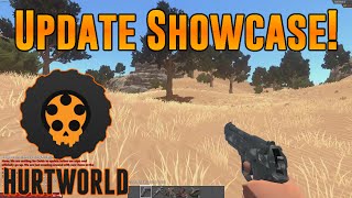 ~Hurtworld~ New Update Showcase!!