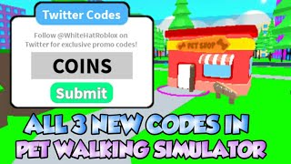 [ROBLOX] ALL 3 NEW CODES IN "PET WALKING SIMULATOR"