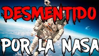 VECES QUE LA NASA HA DESMENTIDO CONSPIRACIONES