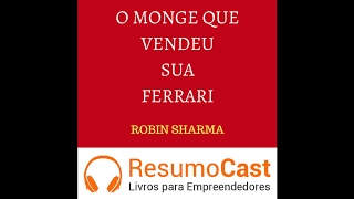058, O monge que vendeu sua ferrari, Robin Sharma