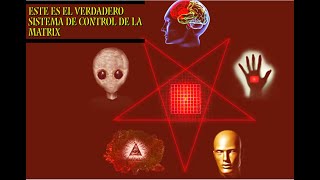 ESTE ES EL VERDADERO SISTEMA DE CONTROL DE LA MATRIX