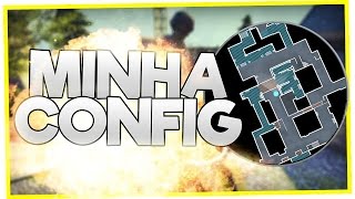 ★ CSGO. MINHA CONFIG/FONTE/RADAR.
