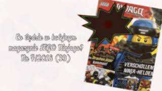 Co będzie w kolejnym magazynie LEGO Ninjago? Nr 7/2018 (39)