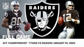Titans vs. Raiders 2002 AFC Championship Game | NFL Full Game
