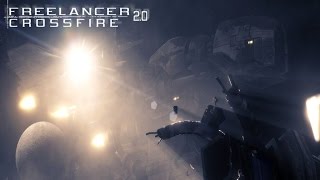 Freelancer Crossfire 2.0 Intro