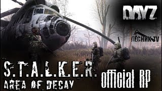 ? STALKER: Area of Decay official RP server DayZ (2.5) ► DayZ Standalone 1.06