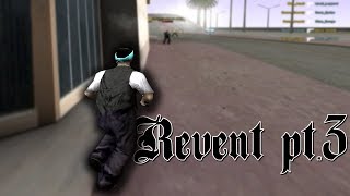 Revent pt.3 [SAMP Movie 1080p/60 fps][Fonts in desc]
