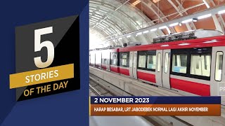 LRT Jabodebek Normal Lagi Akhir November Hingga The Fed Kembali Tahan Suku Bunga