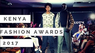 Kenya Fashion Awards 2017 #KenyaFashionAwards2017
