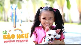 CHÓ CON XINH - Bé Bào Ngư