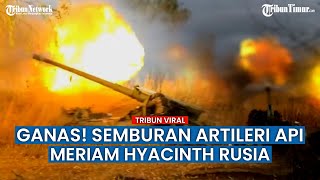 Meriam Hyacinth Rusia Tembak Peralatan Militer Ukraina di Limansky