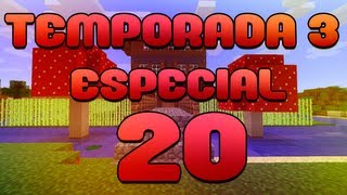 Mods Serie T.3 - *DIRECTO* ESPECIAL Episodio 20 Mods Serie T.3 MINECRAFT