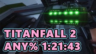 Titanfall 2 Any% Speedrun [2nd Place 1:21:43]