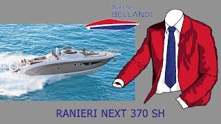 RANIERI NEXT 370 SH [novità dal Salone Nautico di Genova]
