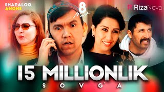 Shapaloq - 15 millionlik sovg'a (anons)