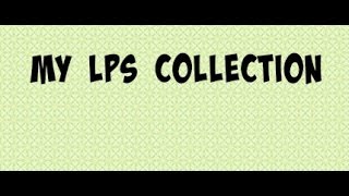 Lps Collection: Part 1