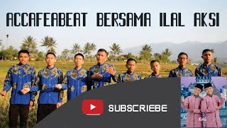 ACAFEBEAT FEAT ILAL AKSI  ( PANGGUNG GEMBIRA 625  )#DARUSSALAM GARUT  DI
