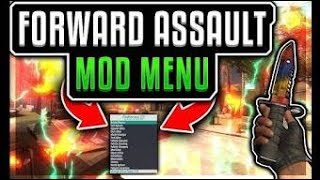 [OUTDATED] Forward Assault v1.1036  ✅ Latest Version ✅ Mod Menu Script ? 30+ New Features ?