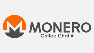 Monero Coffee Chat - 2019.01.26
