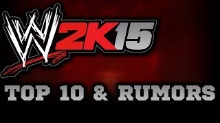 WWE 2K15 Rumors & Top 10 Returning Superstars