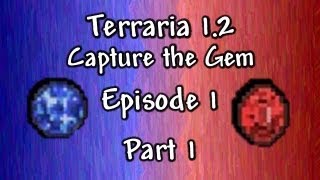 Terraria PvP - 1.2 Capture the Gem #1! (Part 1)