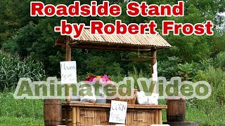 A Roadside Stand | By Robert Frost | Animated Video | In Hindi | Class 12 | Flamingo | Poem