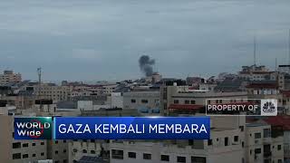 Gaza Kembali “Membara”
