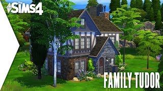 THE SIMS 4 SPEED BUILD # 342 - FAMILY TUDOR