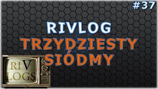 Gry, książki, redakcja - czyli co u mnie słychać [RiVlog#37]